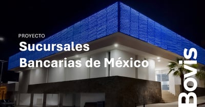 Sucursales Bancarias de México